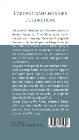 ARGENT DANS NOS VIES DE CHRETIENS (L-) - Laurent SEYER - LAURIER