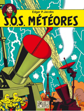 BLAKE & MORTIMER T8 SOS METEORES - Edgar P. JACOBS - BLAKE MORTIMER