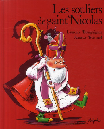 SOULIERS DE SAINT NICOLAS (LES) - BOISNARD ANNETT - MIJADE