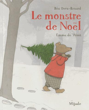 MONSTRE DE NOEL - RENARD/DE WOOT - Mijade