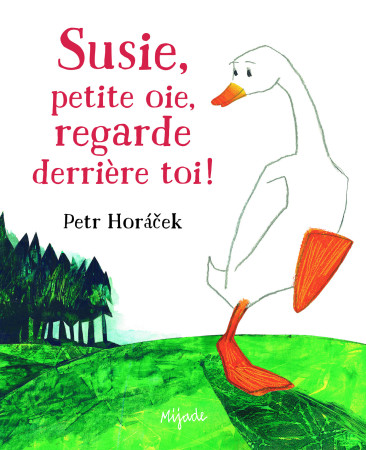 SUSIE, REGARDE DERRIERE TOI - PETER HORACEK - MIJADE