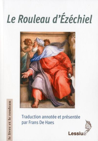 ROULEAU D'EZECHIEL - DE HAES FRANS - LESSIUS