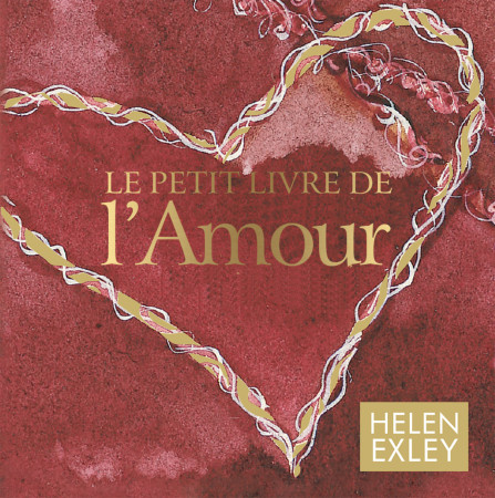 PETIT LIVRE DE L-AMOUR - H EXLEY - EXLEY