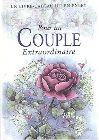 POUR UN COUPLE EXTRAORDINAIRE - EXLEY H - EXLEY