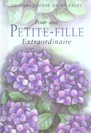 POUR UNE PETITE FILLE EXTRAORDINAIRE - EXLEY H - EXLEY