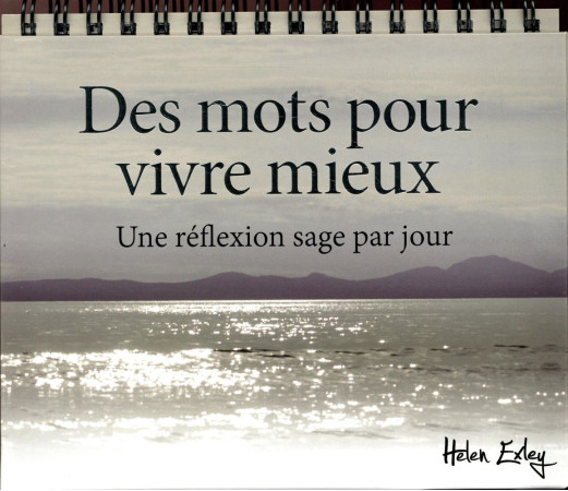 DES MOTS POUR VIVRE MIEUX (GRAND FORMAT) - EXLEY - Exley