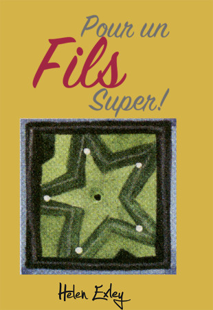 POUR UN FILS SUPER ! - HELEN EXLEY - EXLEY