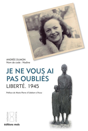 JE NE VOUS AI PAS OUBLIES - Andree Dumon - PAROLE SILENCE