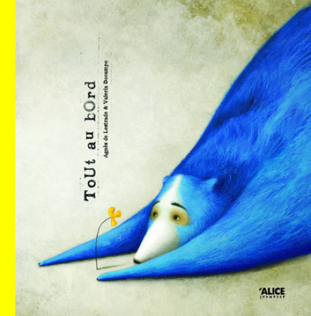 TOUT AU BORD - Valeria Docampo - ALICE