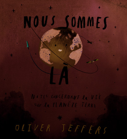 NOUS SOMMES LA - Oliver Jeffers - KALEIDOSCOPE