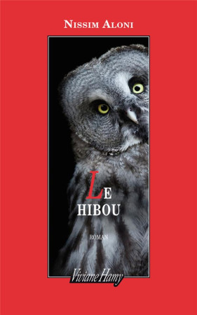 HIBOU (LE) - ALONI NISSIM - V. Hamy