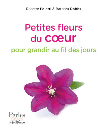 PETITES FLEURS DU COEUR N.279 - Rosette Poletti - JOUVENCE