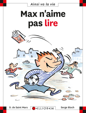 MAX N-AIME PAS LIRE T2 - DOMINIQUE SAINT MARS (DE) - CALLIGRAM