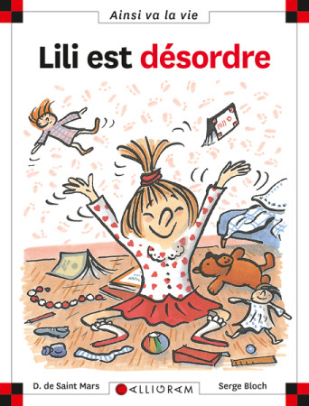 LILI EST DESORDRE T20 - DOMINIQUE SAINT MARS (DE) - CALLIGRAM