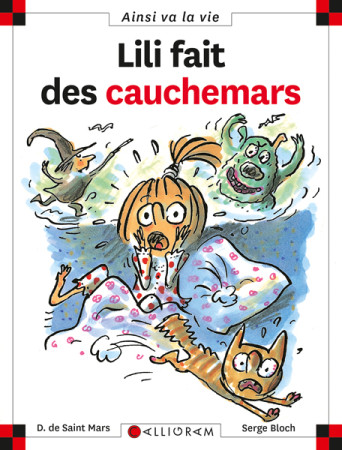 LILI FAIT DES CAUCHEMARS T60 -  DE ST MARS/BLOCH - CALLIGRAM