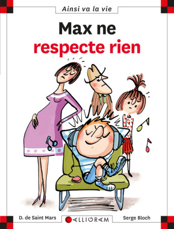 MAX NE RESPECTE RIEN T77 - DOMINIQUE SAINT MARS (DE) - CALLIGRAM