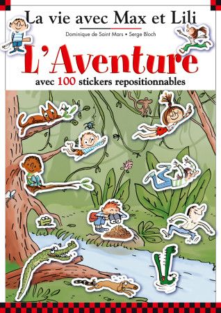 AVENTURE MAX ET LILI -  Serge Bloch - CALLIGRAM