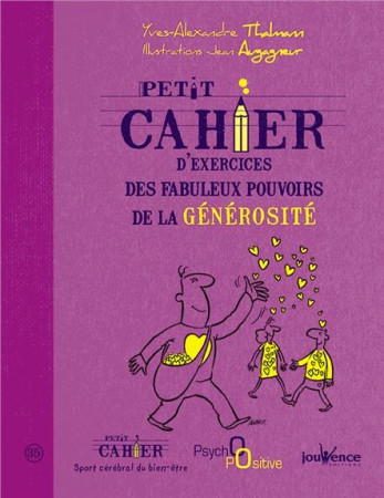 PETIT CAHIER D-EXERCICES DES FABULEUX POUVO IRS DE LA GENEROSITE - THALMANN Y-A. - Jouvence