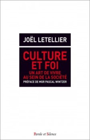 CULTURE ET FOI - Joel Letellier - PAROLE SILENCE