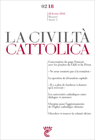 CIVILTA CATTOLICA NO 2 / FEVRIER 2018 - Antonio Spadaro, sj - PAROLE SILENCE