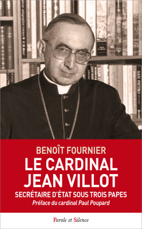 CARDINAL VILLOT - Benoît Fournier - PAROLE SILENCE