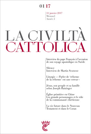 CIVILTA CATTOLICA JANVIER 2017 - Antonio Spadaro, sj - PAROLE SILENCE