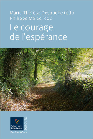 COURAGE DE L-ESPERANCE -  Molac - PAROLE SILENCE