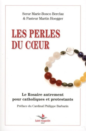 LES PERLES DU COEUR -  HOEGGER/BERCLAZ - SAINT AUGUSTIN