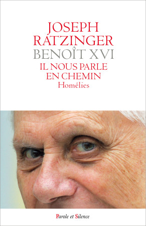 IL NOUS PARLE EN CHEMIN / LA RESURRECTION DE JESUS D-ENTRE LES MORTS - Joseph Ratzinger - Benoît XVI - PAROLE SILENCE