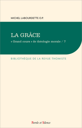 GRACE (LA) - Michel Labourdette - PAROLE SILENCE