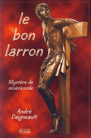 BON LARRON - André DAIGNEAULT - MEDIASPAUL