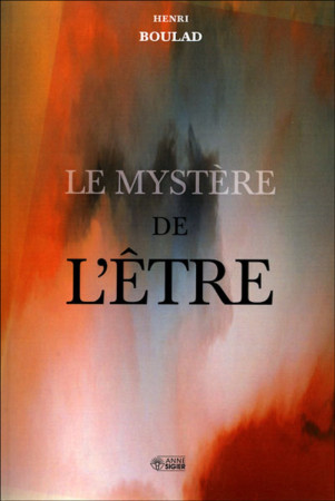 MYSTERE DE L-ETRE (LE) - Henri Boulad - MEDIASPAUL