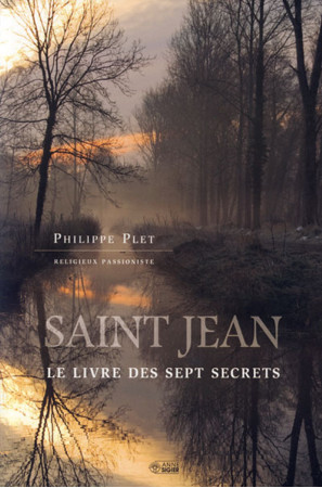 SAINT JEAN LE LIVRE DES SEPT SECRETS - P PLET - MEDIASPAUL