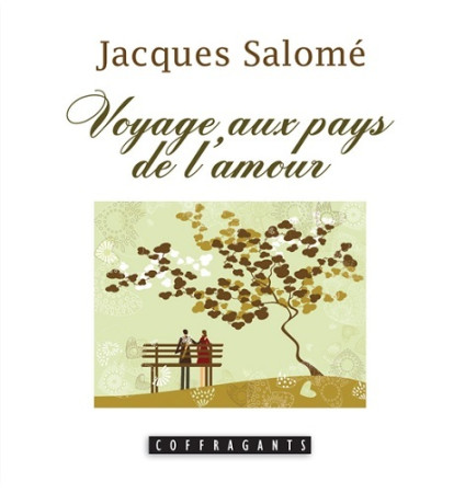 VOYAGE AU PAYS DE L AMOUR LIVRE CD -  JACQUES SALOME - ALEX STANKE