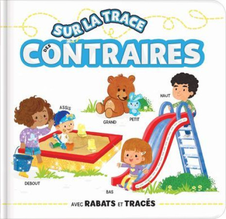 SUR LA TRACE DES CONTRAIRES - Corinne Delporte - CRACKBOOM