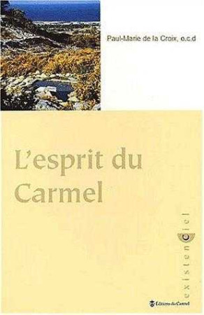 ESPRIT CARMEL -  Paul-Marie de la Croix - CARMEL