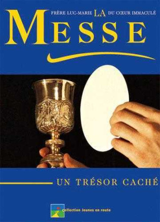 MESSE UN TRESOR CACHE - Luc-Marie PERRIER - CARMEL