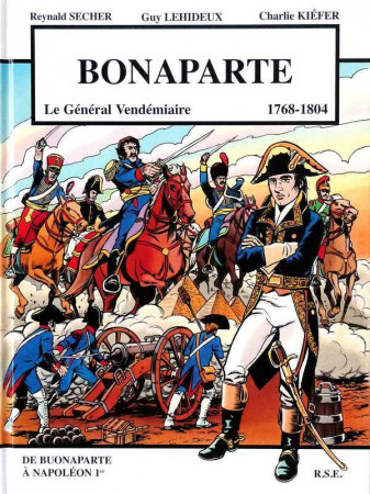 BONAPARTE  1768-1804 - Reynald Secher - REYNALD SECHER