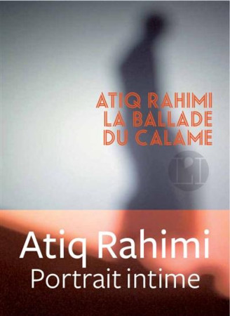 BALLADE DU CALAME - RAHIMI-A - l'Iconoclaste