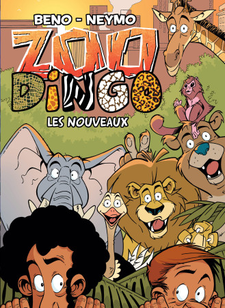 ZOO DINGO T.1 LES NOUVEAUX -  Beno/Neymo - P TIT LOUIS