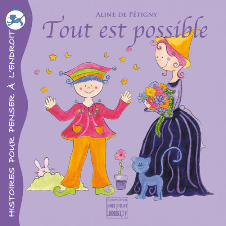 TOUT EST POSSIBLE -  De Pétigny Aline - POURPENSER