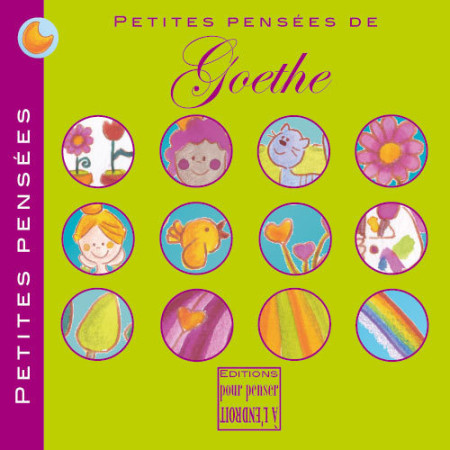 PETITES PENSEES DE GOETHE -  Goethe - POURPENSER