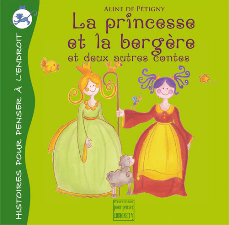 PRINCESSE ET LA BERGERE (ET DEUX AUTRES CONTES) 3E EDITION - Aline De Pétigny - POURPENSER