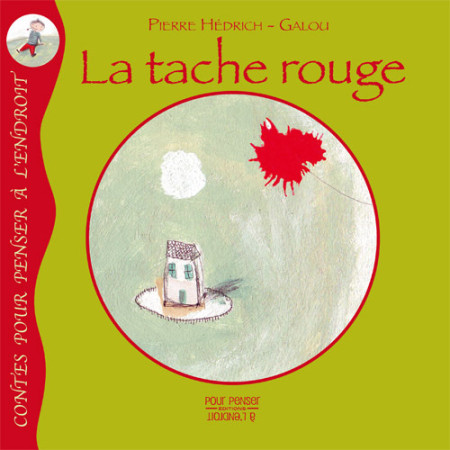 TACHE ROUGE -  Hédrich Pierre - POURPENSER