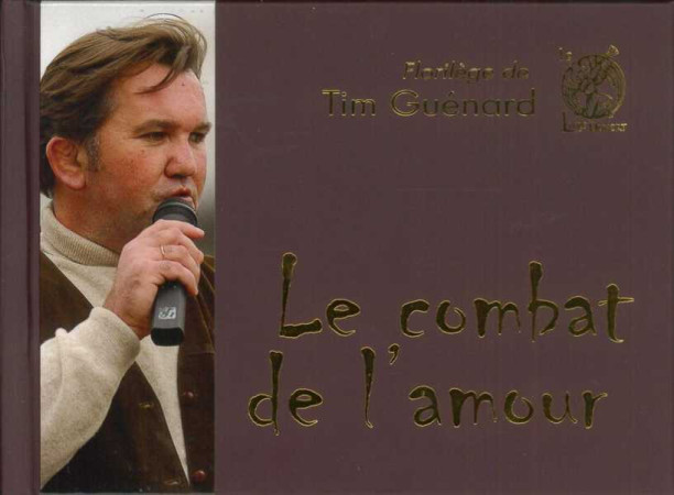 COMBAT DE L-AMOUR (LE) - Tim Guénard - LIVRE OUVERT