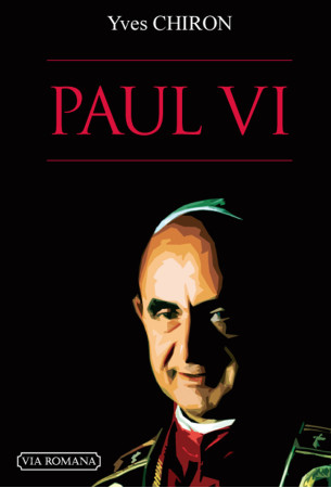 PAUL VI - Y. CHIRON - VIA ROMANA