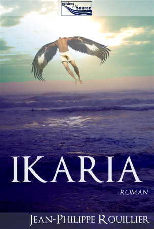 IKARIA - JP ROUILLIER - Ed. de la Source