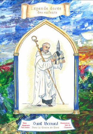 SAINT BERNARD. POUR LA GLOIRE DE DIEU - Mauricette VIAL-ANDRU - SAINT JUDE