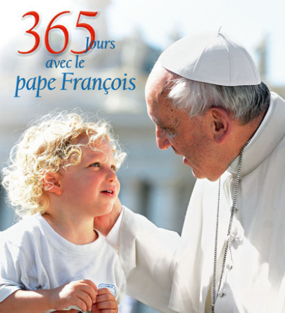 365 JOURS AVEC LE PAPE FRANCOIS - Giuseppe Costa - WHITE STAR