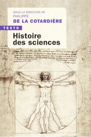 HISTOIRE DES SCIENCES - Philippe de La Cotardière - TALLANDIER